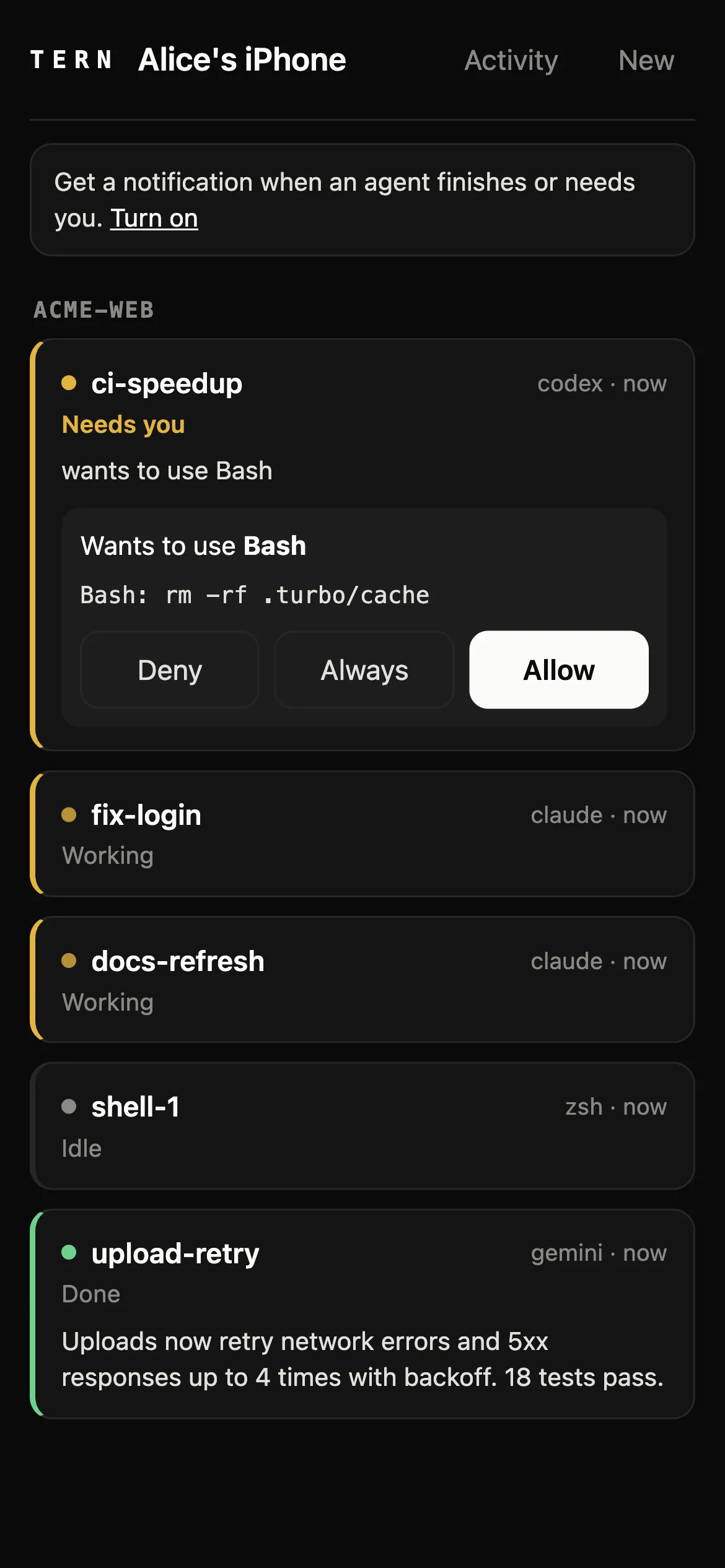 Tern on an iPhone: ci-speedup needs you, wants to run rm -rf .turbo/cache, with Deny, Always and Allow; other agents working.